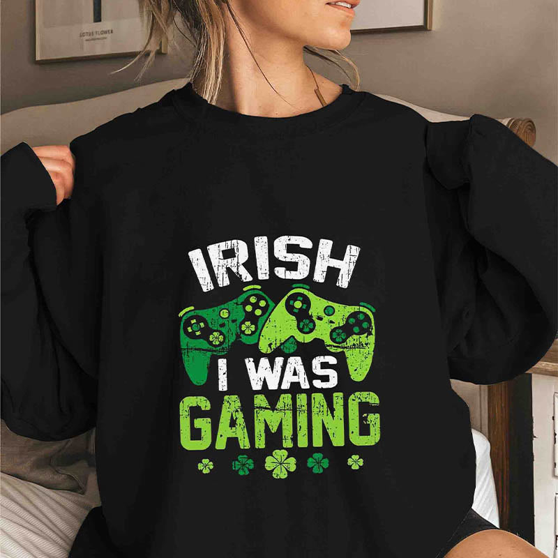 Plus Size I Was Gaming Sweatshirt